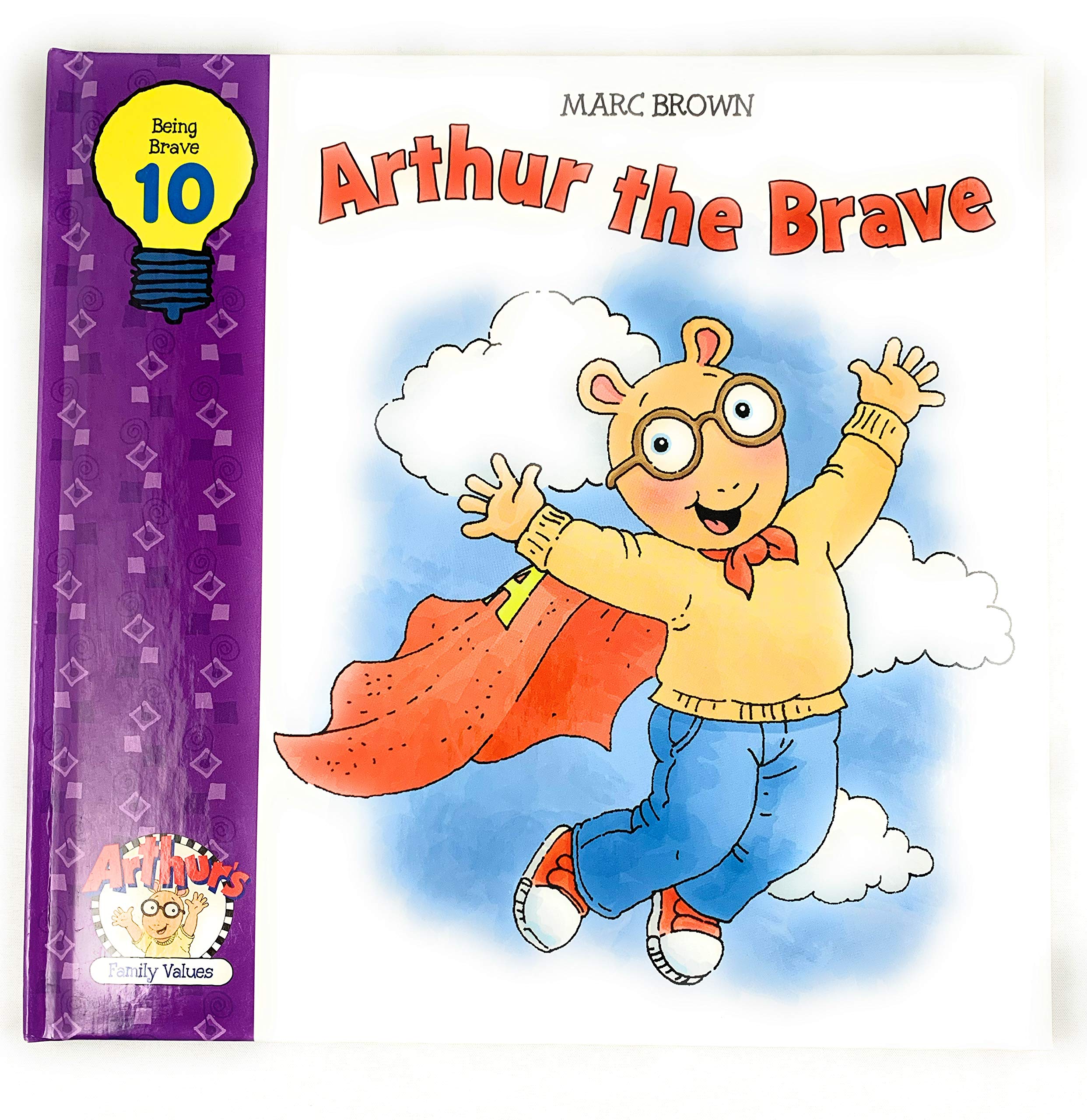 Arthur the Brave (Arthur's Family Values Series, Volume 10),Used