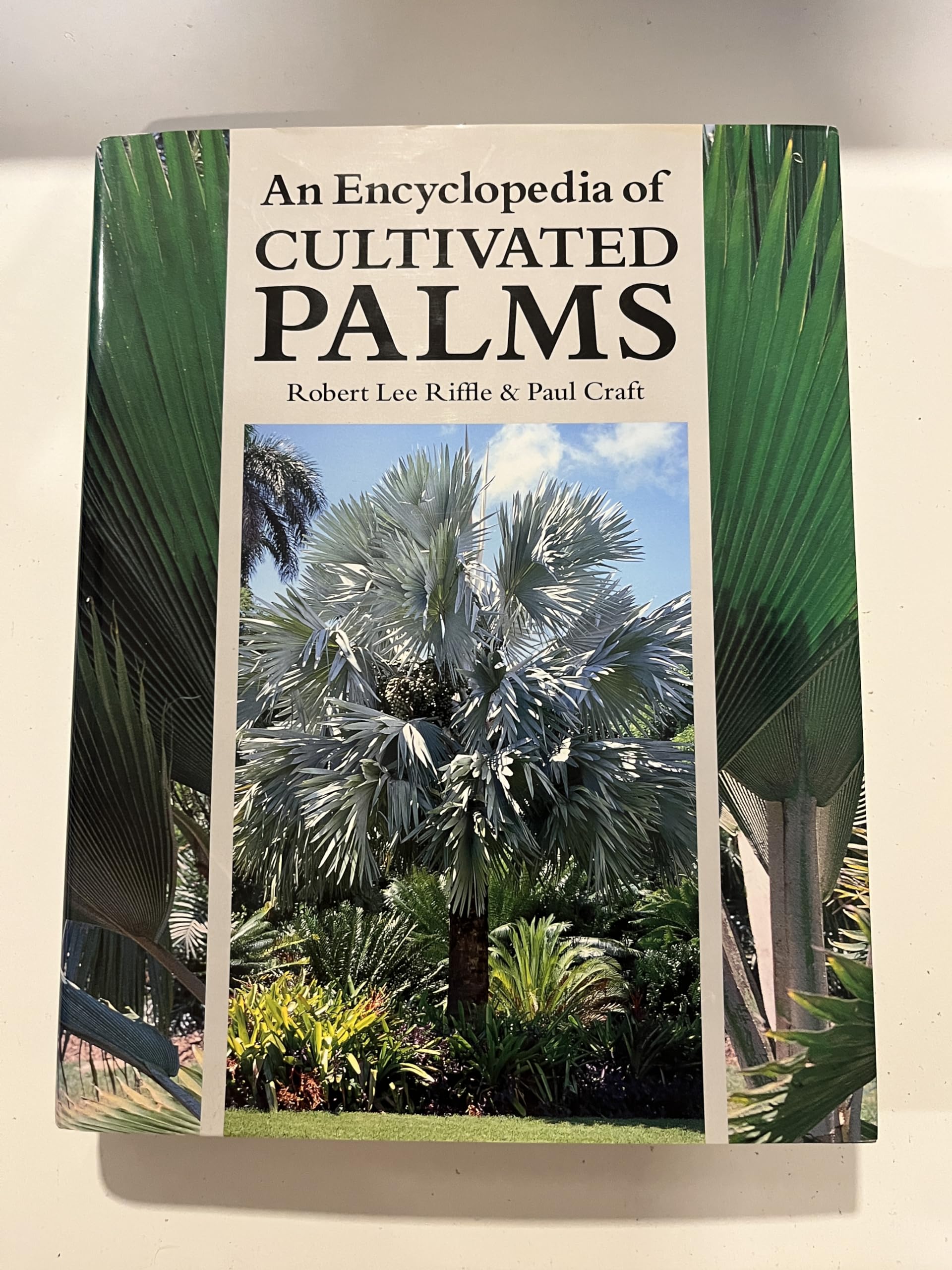 An Encyclopedia of Cultivated Palms,Used