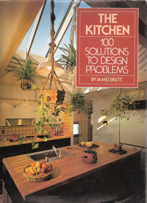 The Kitchen: 100 solutions to design problems,Used