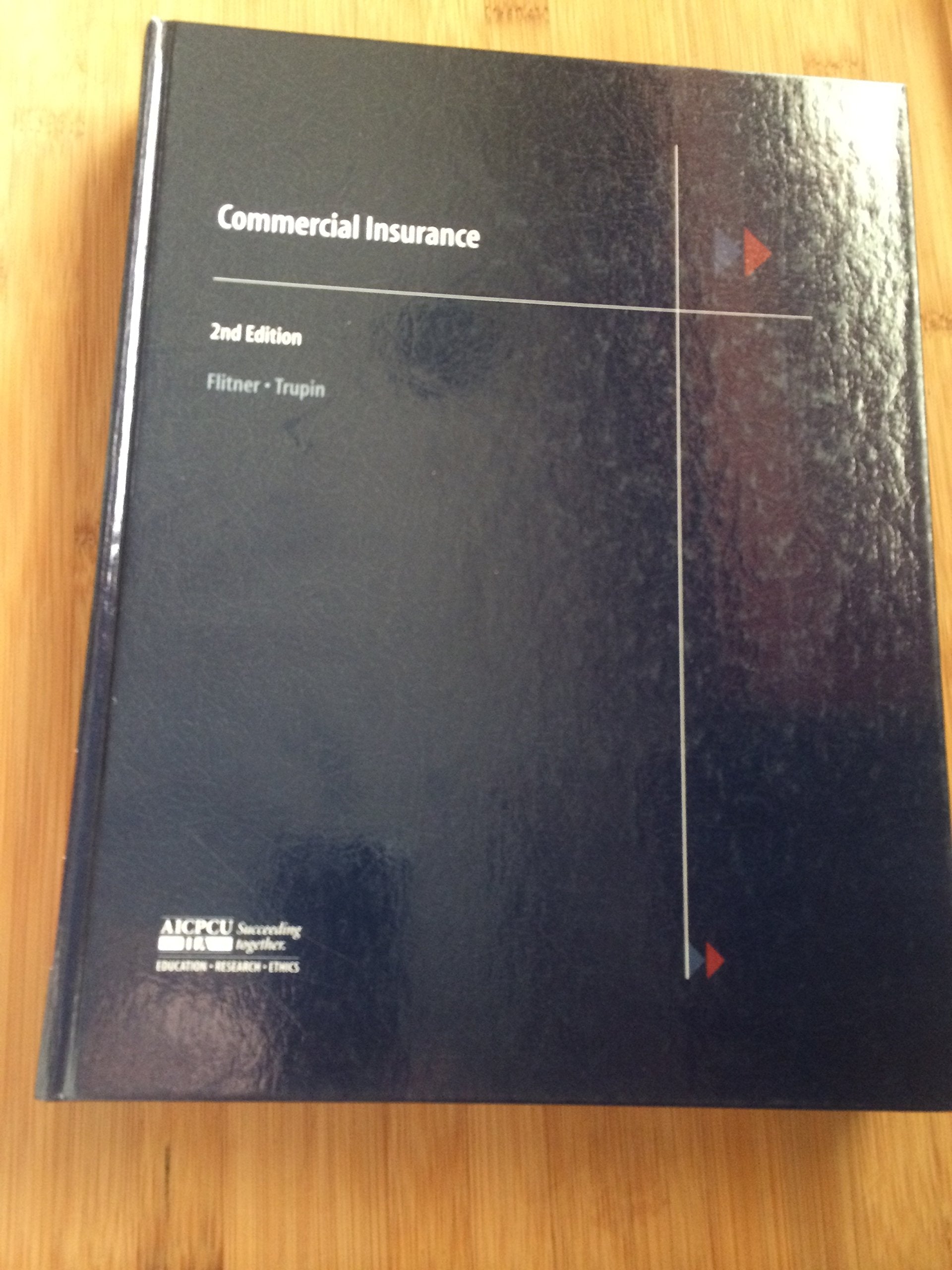 Commercial Insurance / Second Edition,New