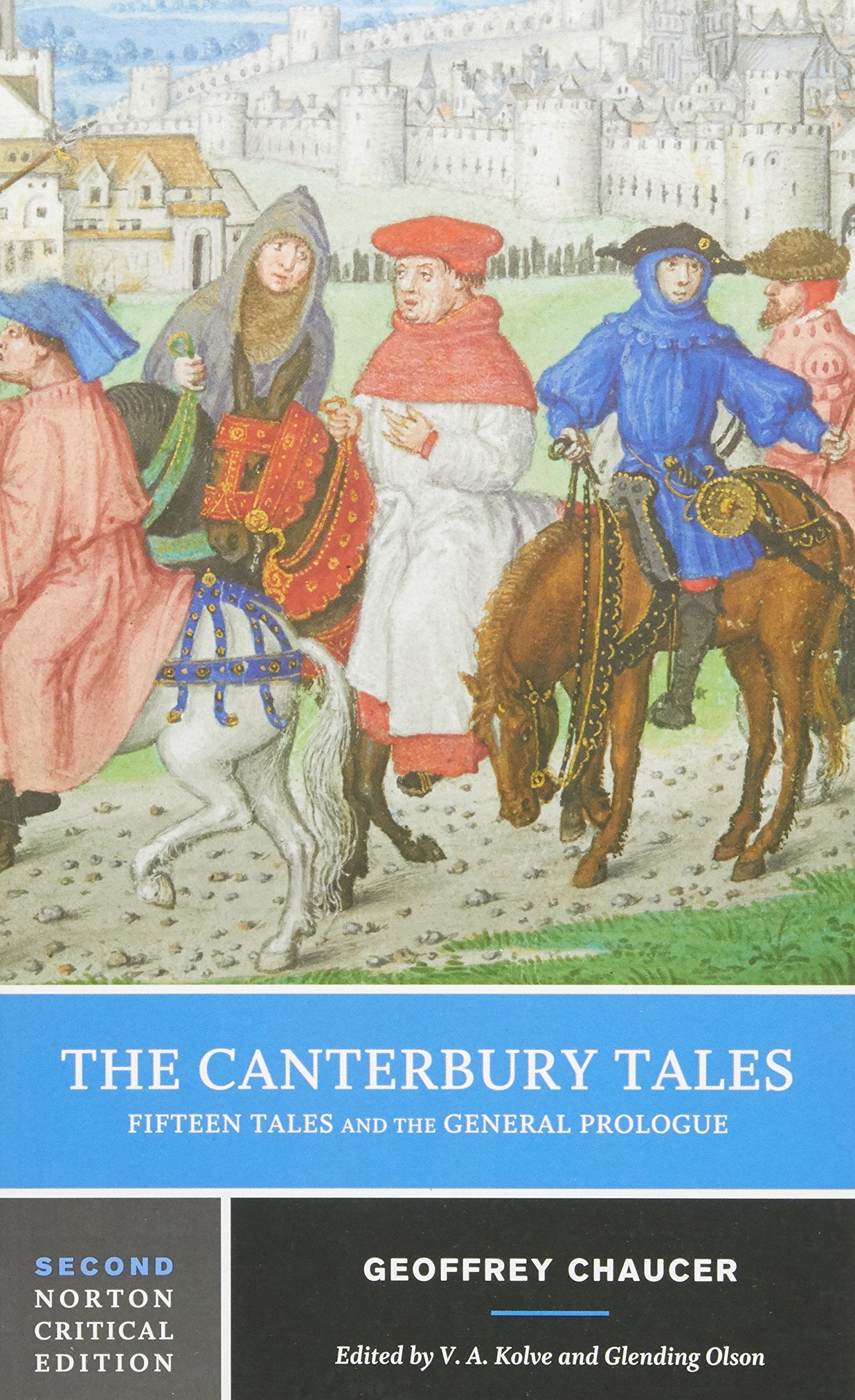 The Canterbury Tales: Fifteen Tales And The General Prologue (Norton Critical Editions),New