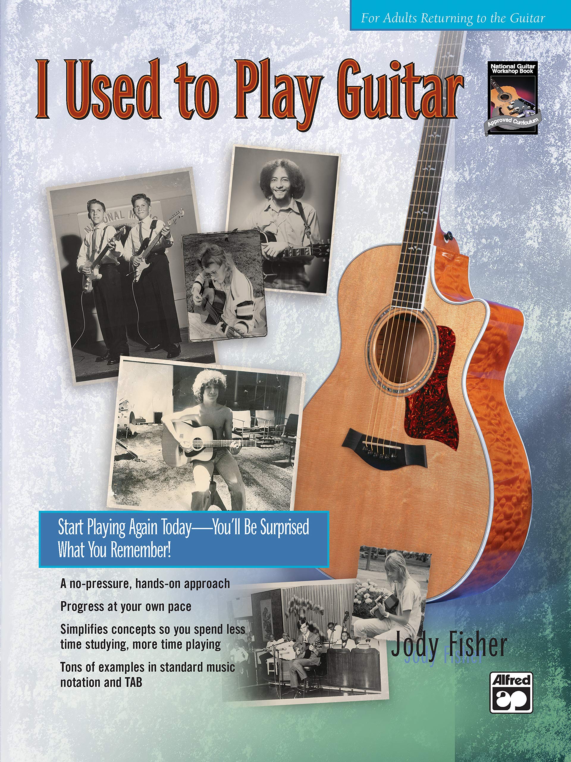 I Used to Play Guitar: Start Playing Again Today  You'll Be Surprised What You Remember!, Book & CD,Used
