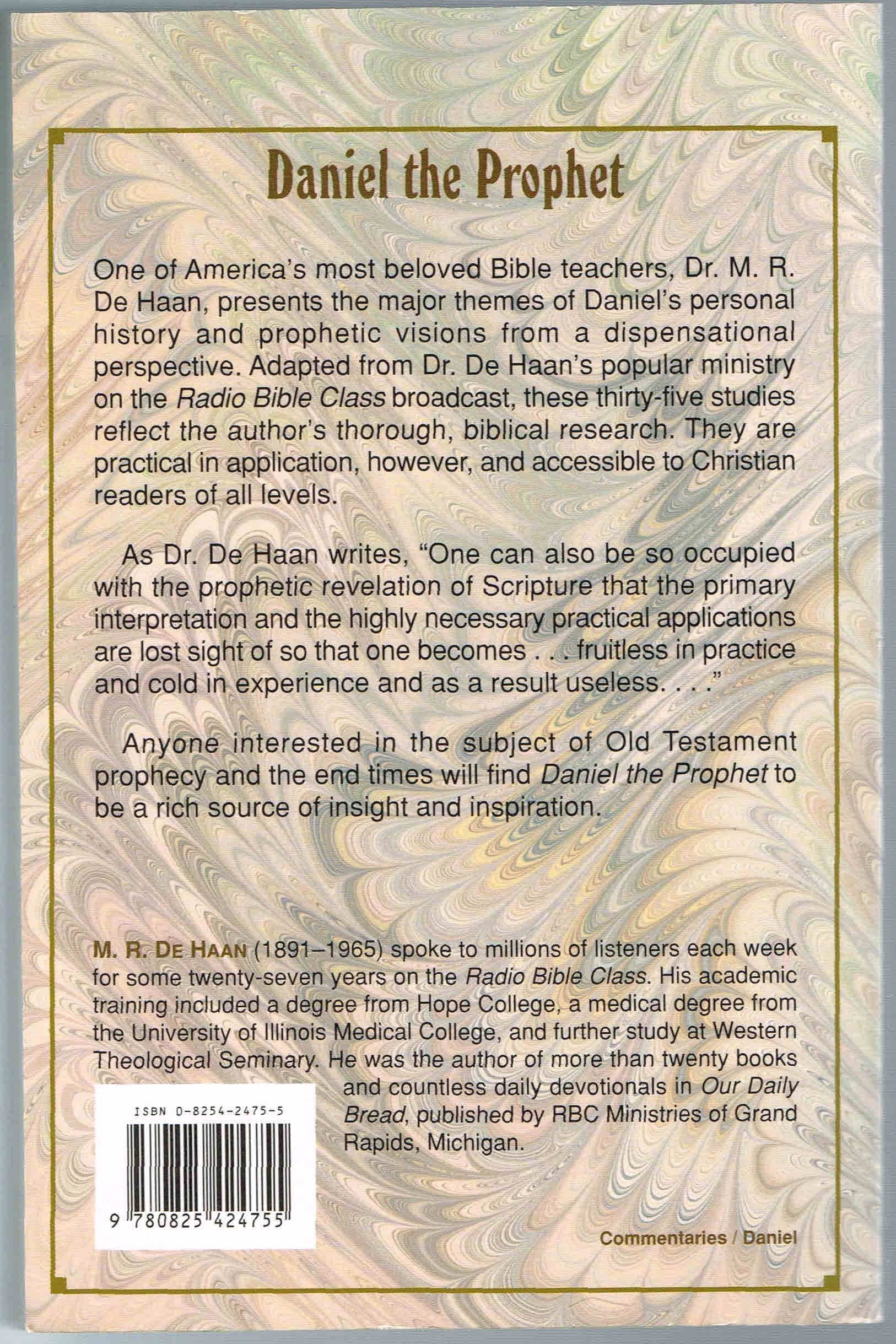 Daniel the Prophet (M. R. DeHaan Classic Library),Used