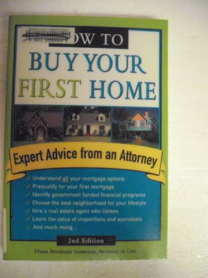 How To Buy Your First Home, Second Edition,Used
