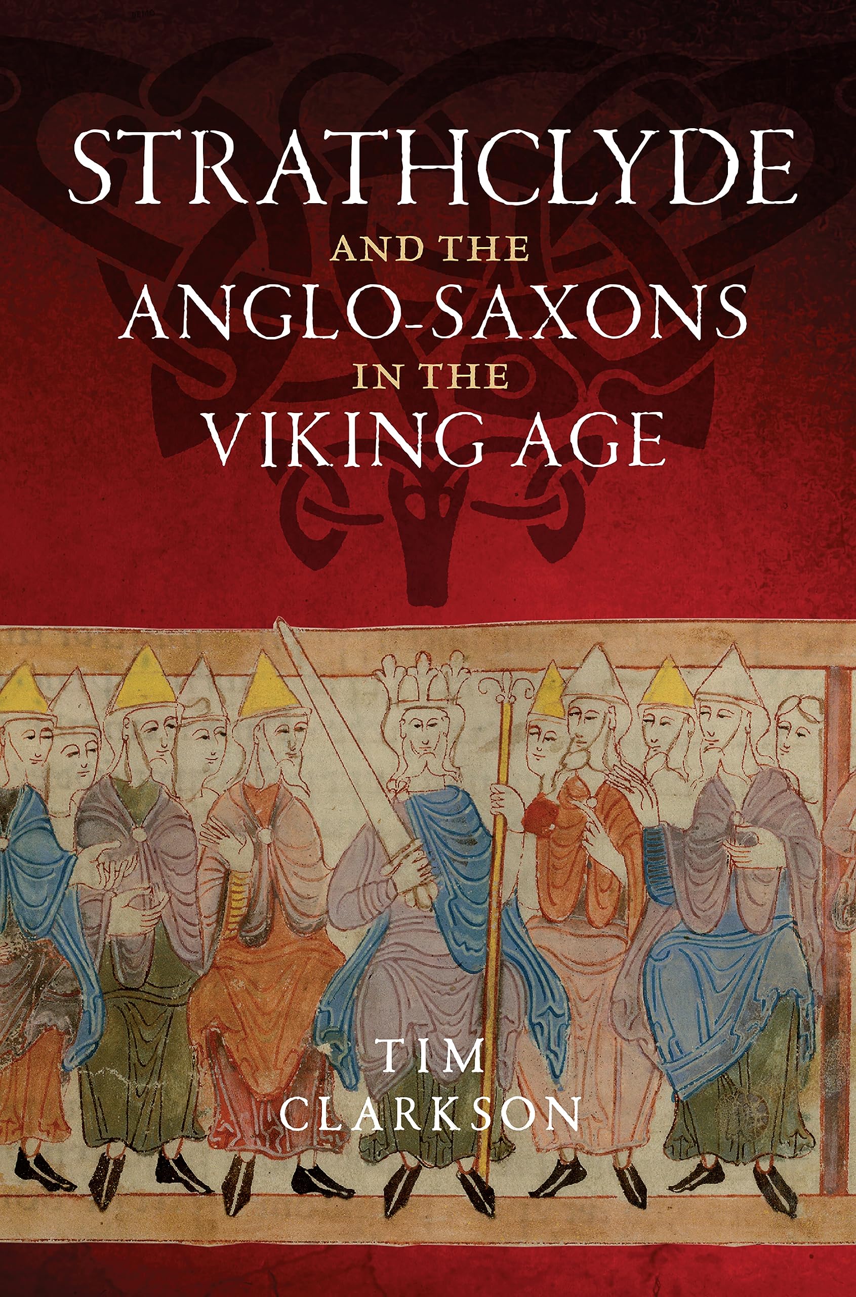 Strathclyde and the AngloSaxons in the Viking Age,Used