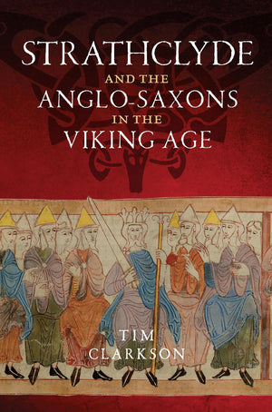 Strathclyde and the AngloSaxons in the Viking Age,Used