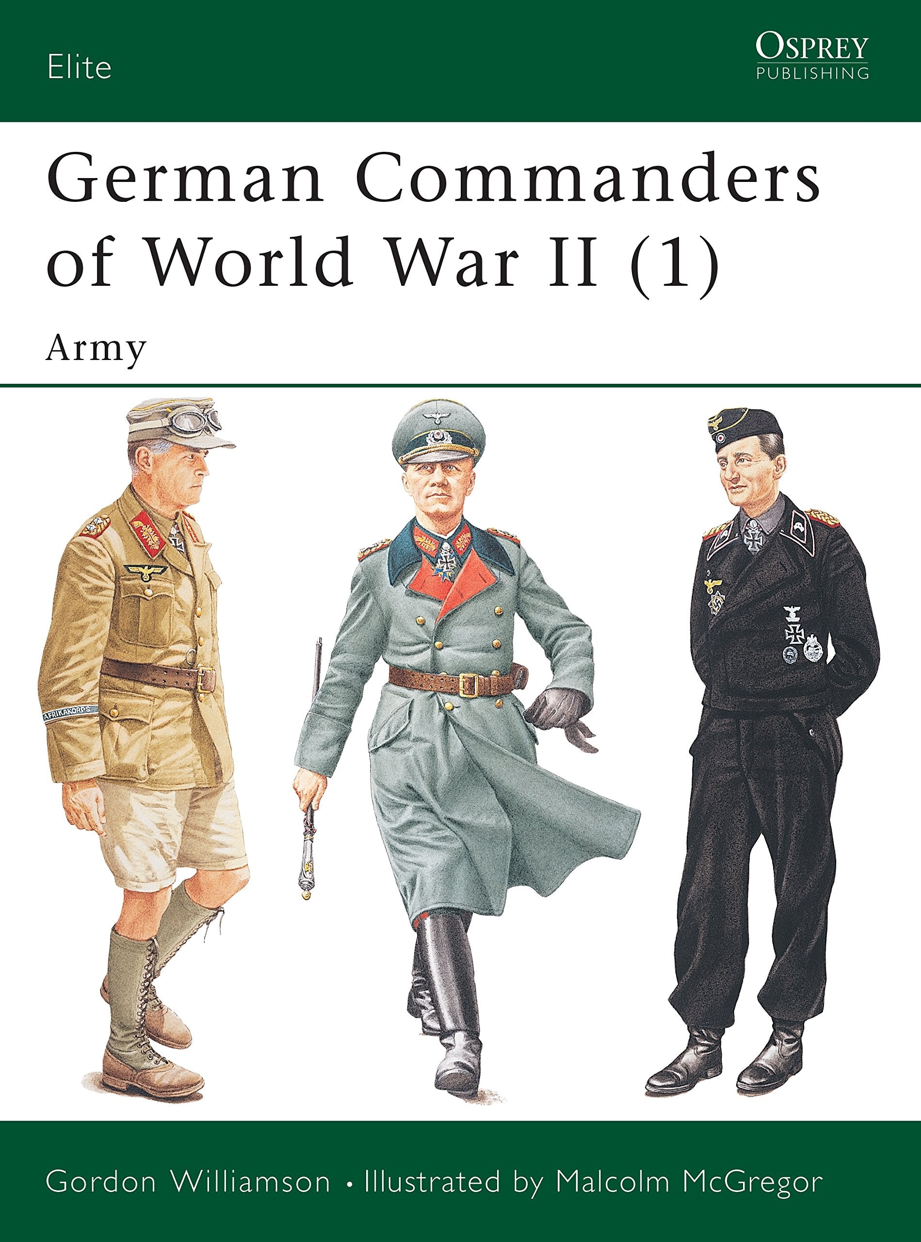 German Commanders of World War II (1): Army (Elite),New