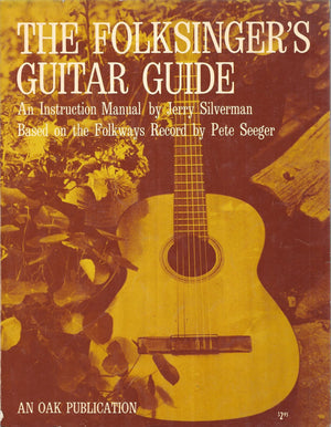 The Folksinger's Guitar Guide: An Instruction Manual,Used