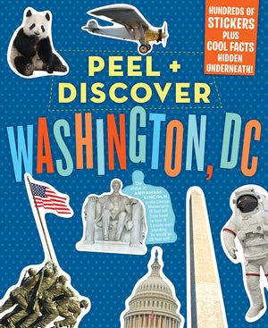 Peel + Discover: Washington, Dc
