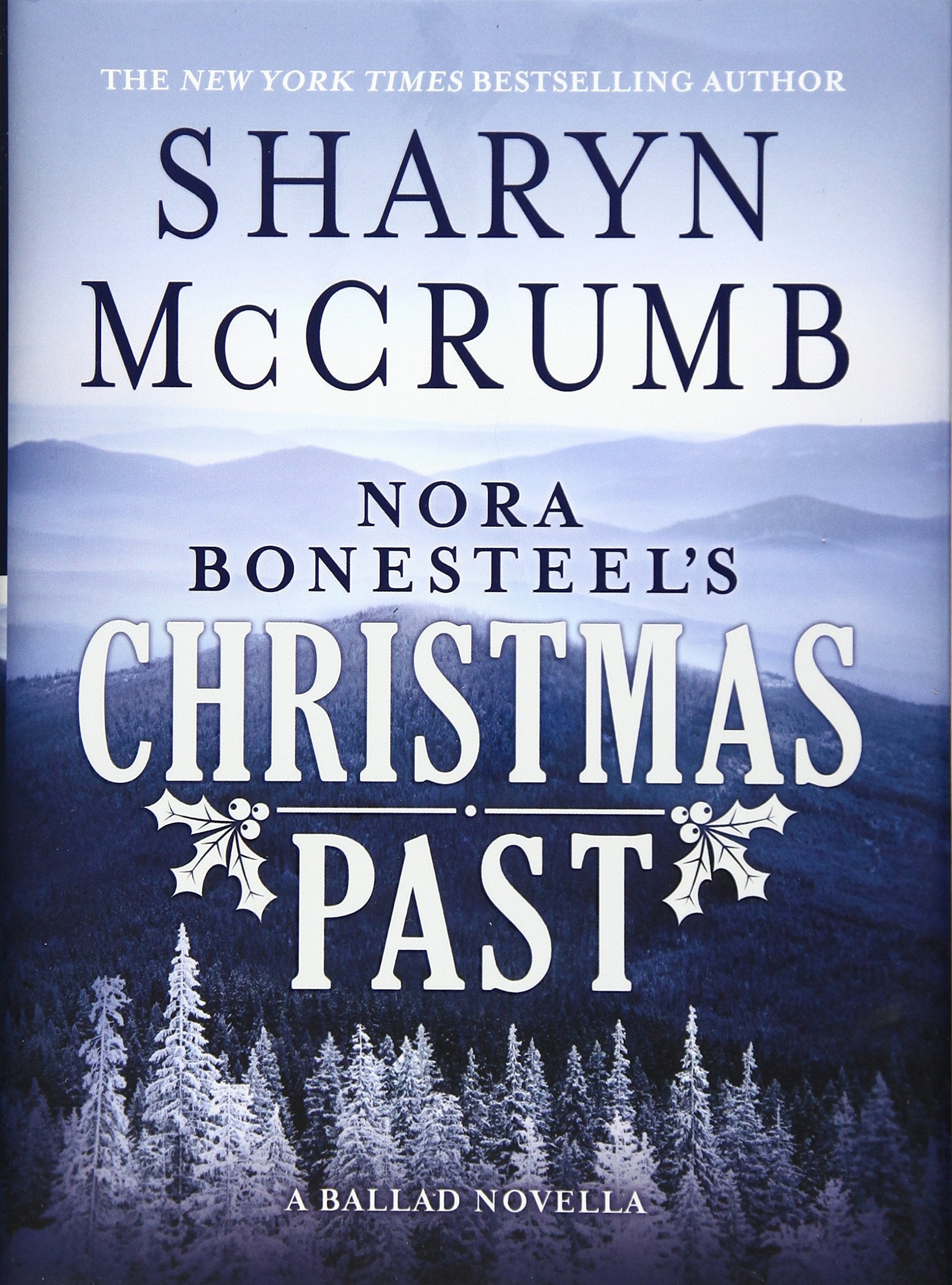 Nora Bonesteel's Christmas Past: A Ballad Novella,Used