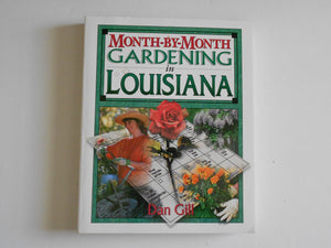 MonthByMonth Gardening in Louisiana,New