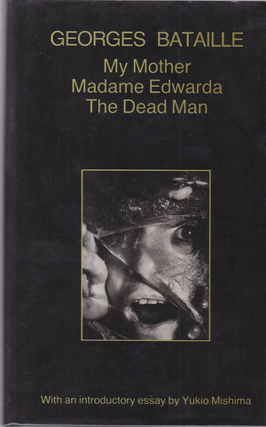 My Mother, Madame Edwarda and the Dead Man (English and French Edition),Used