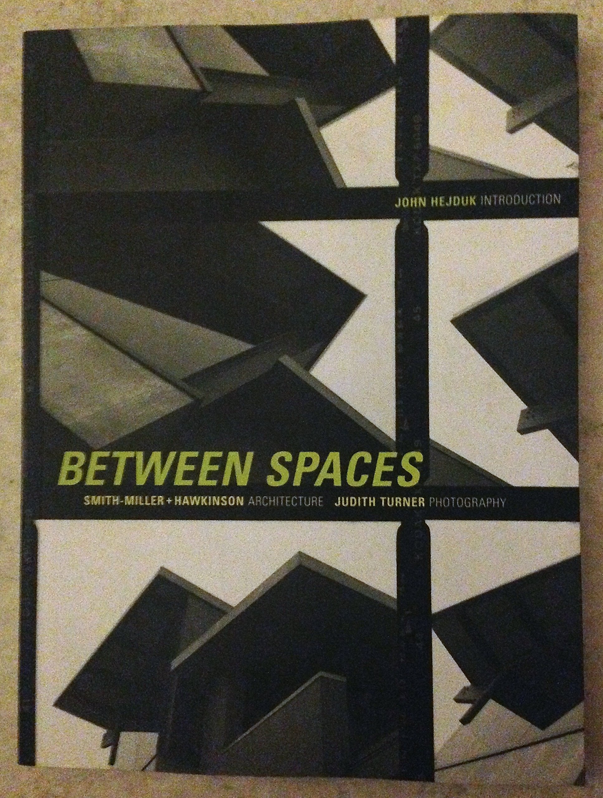 Between Spaces: SmithMiller + Hawkinson Architecture, Judith Turner Photography,Used