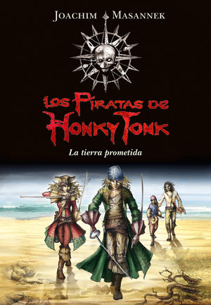 La Tierra Prometida (Serie Los Piratas De Honky Tonk 1) (Los Piratas De Honky Tonk / The Honky Tonk Pirates) (Spanish Edition),Used