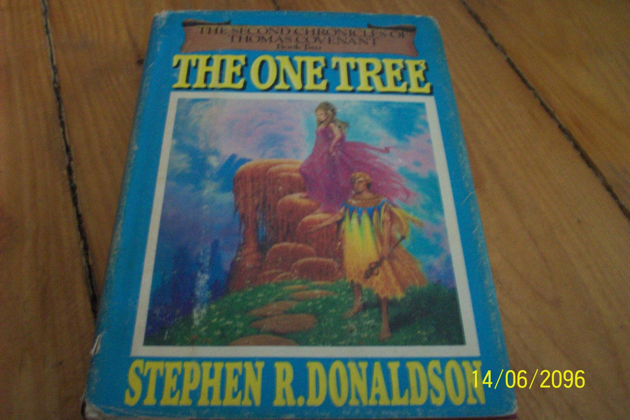 The One Tree (The Second Chronicles of Thomas Covenant, Book 2),Used