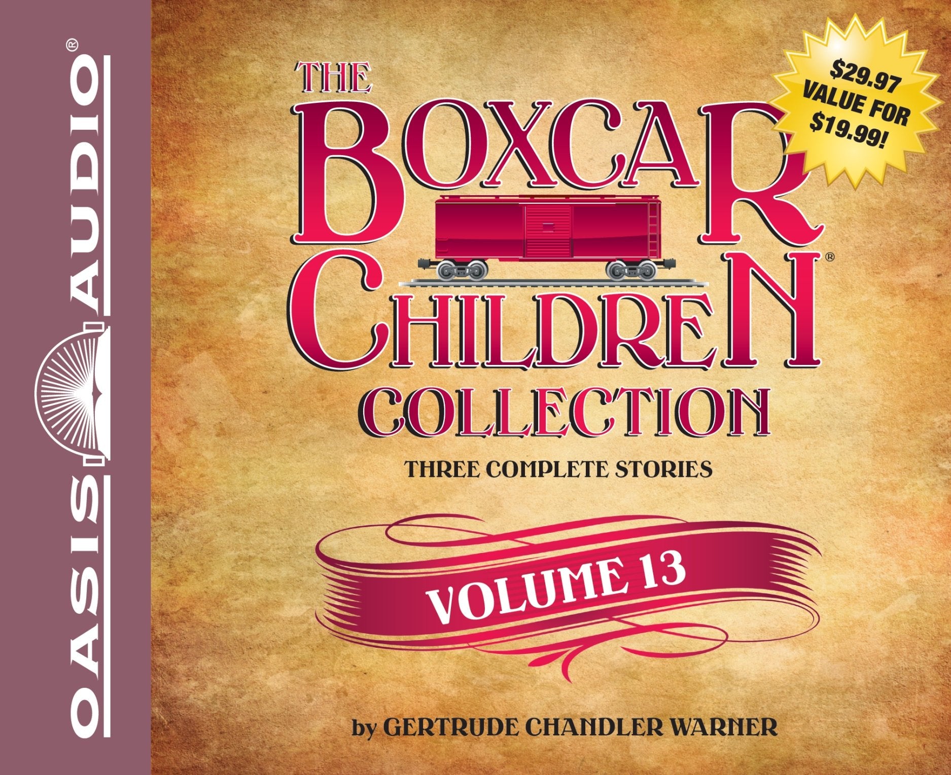 The Boxcar Children Collection Volume 13: The Mystery of the Lost Village, The Mystery of the Purple Pool, The Ghost Ship Myster,Used