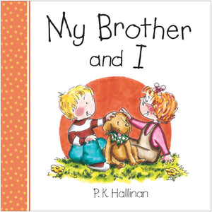 My Brother And I (My Family)