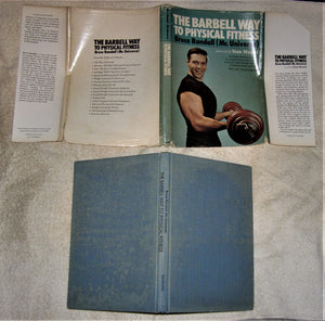 The Barbell Way To Physical Fitness.