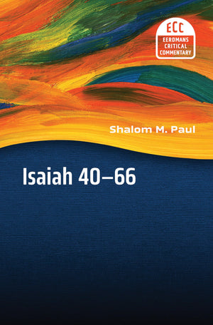Isaiah 4066: A Commentary (The Eerdmans Critical Commentary (ECC)),Used