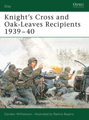 Knight's Cross and OakLeaves Recipients 193940 (Elite),Used