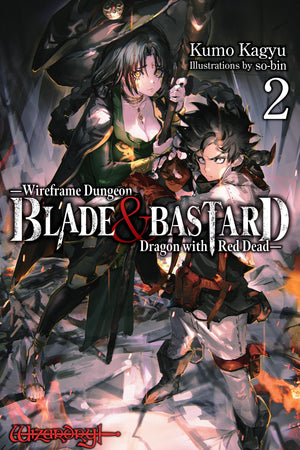 Blade & Bastard, Vol. 2 (light novel) (Blade & Bastard (light novel), 2)