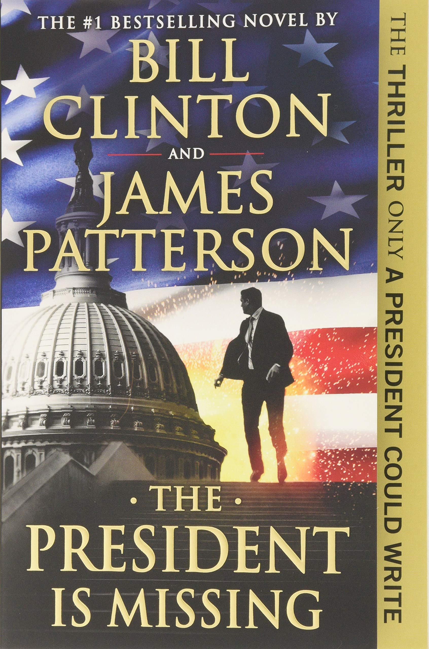 The President Is Missing: A Novel,Used