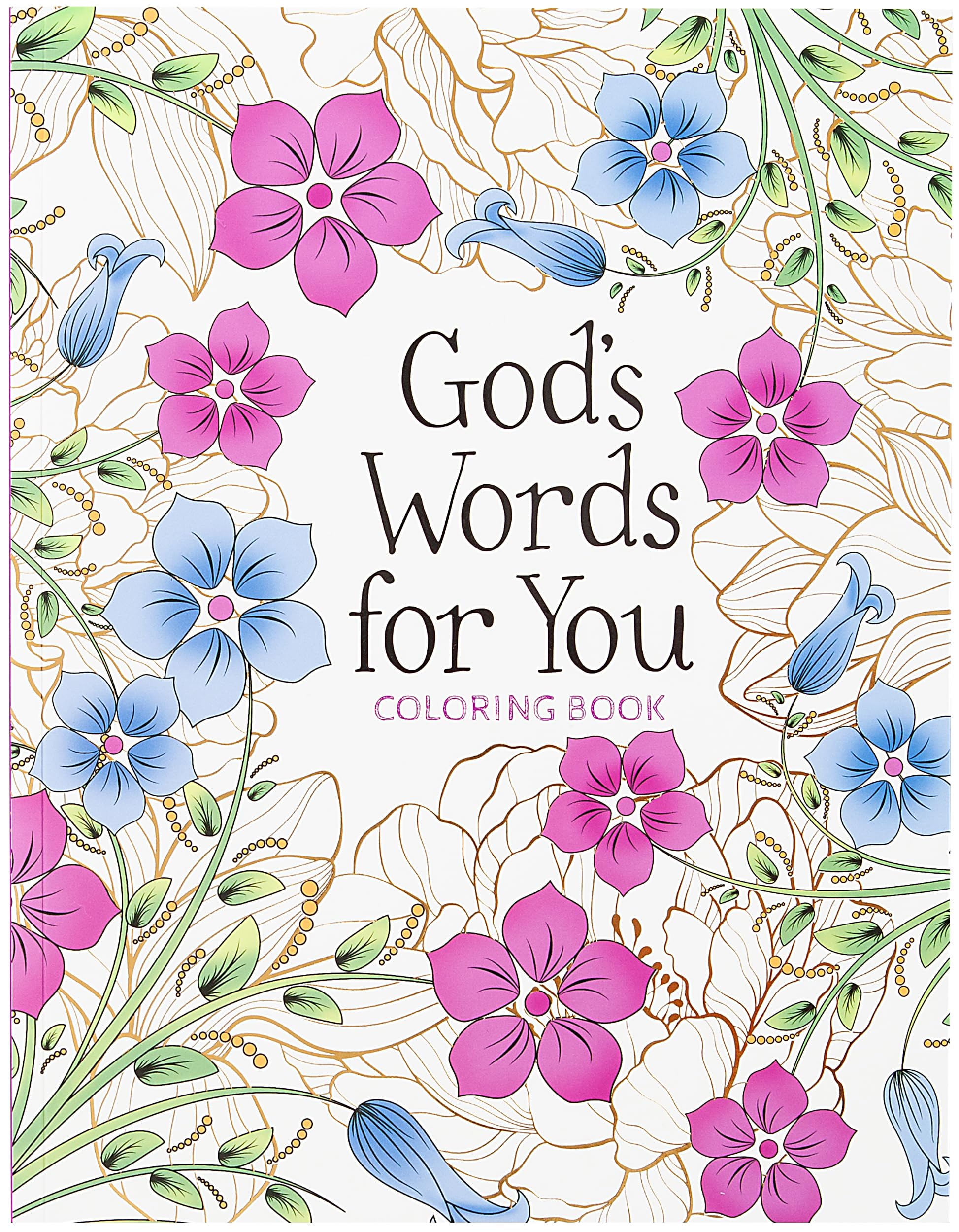 Gods Words for You Coloring Book: Relax. Refresh. Renew,Used