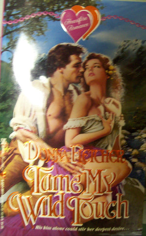 Tame My Wild Touch (Heartfire Romance),Used