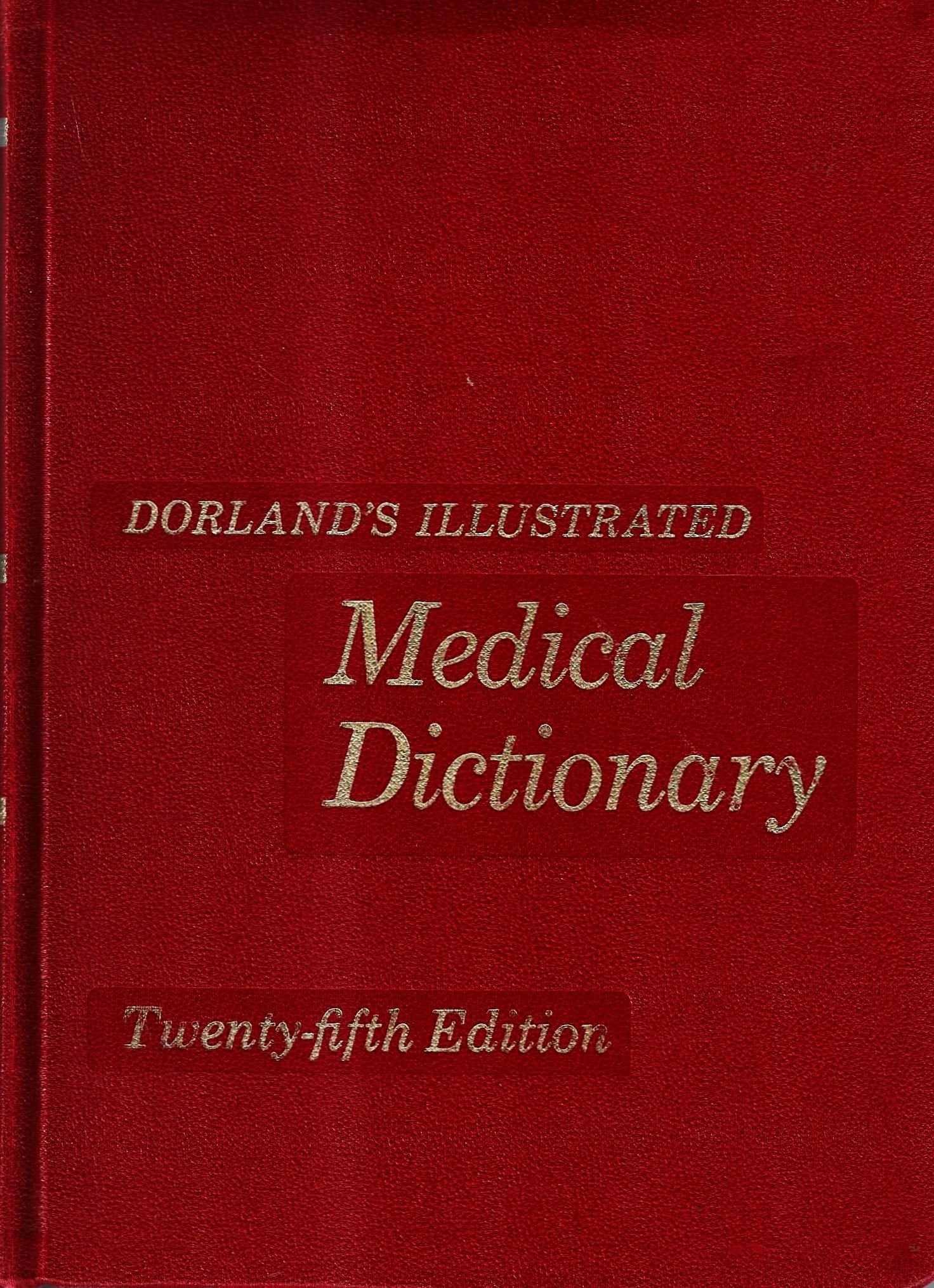 Dorland'S Illustrated Medical Dictionary,Used