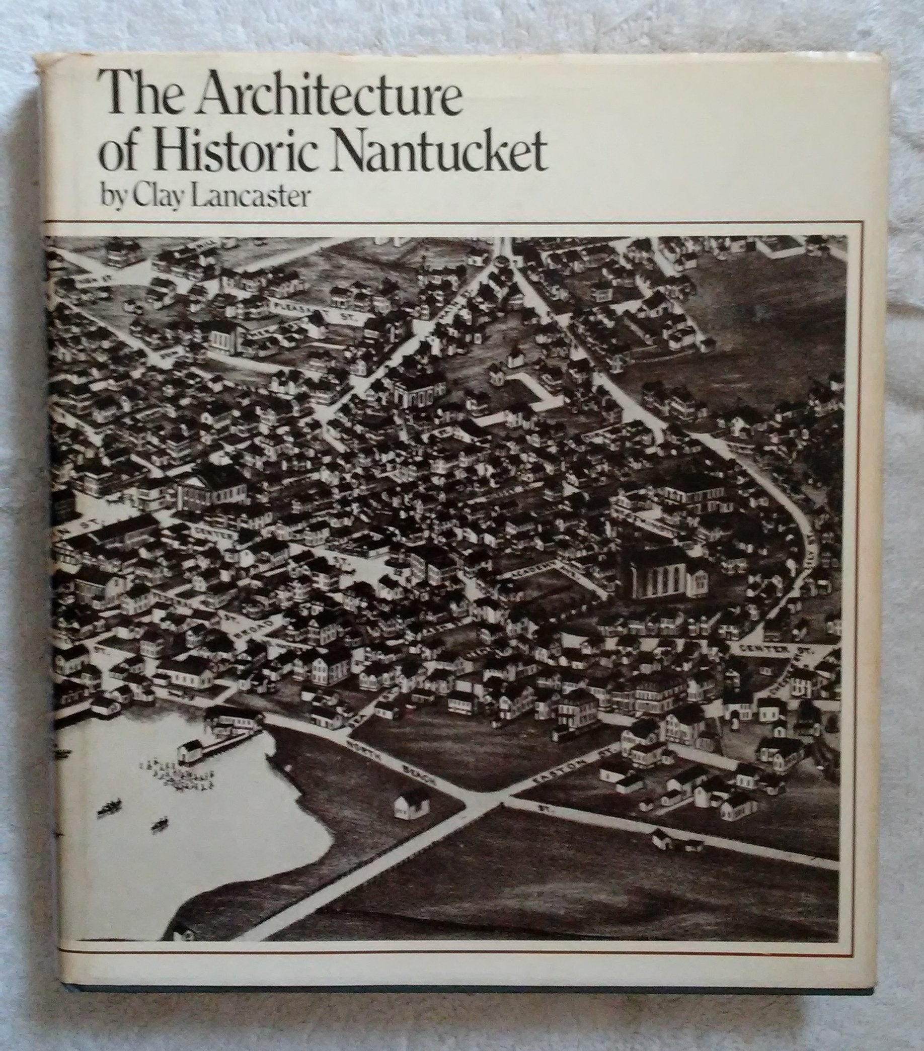 The Architecture Of Historic Nantucket