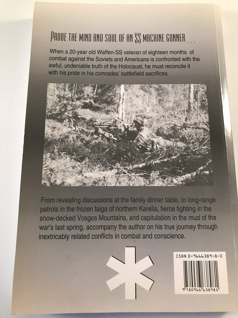 Black Edelweiss: A Memoir of Combat and Conscience by a Soldier of the WaffenSs,Used