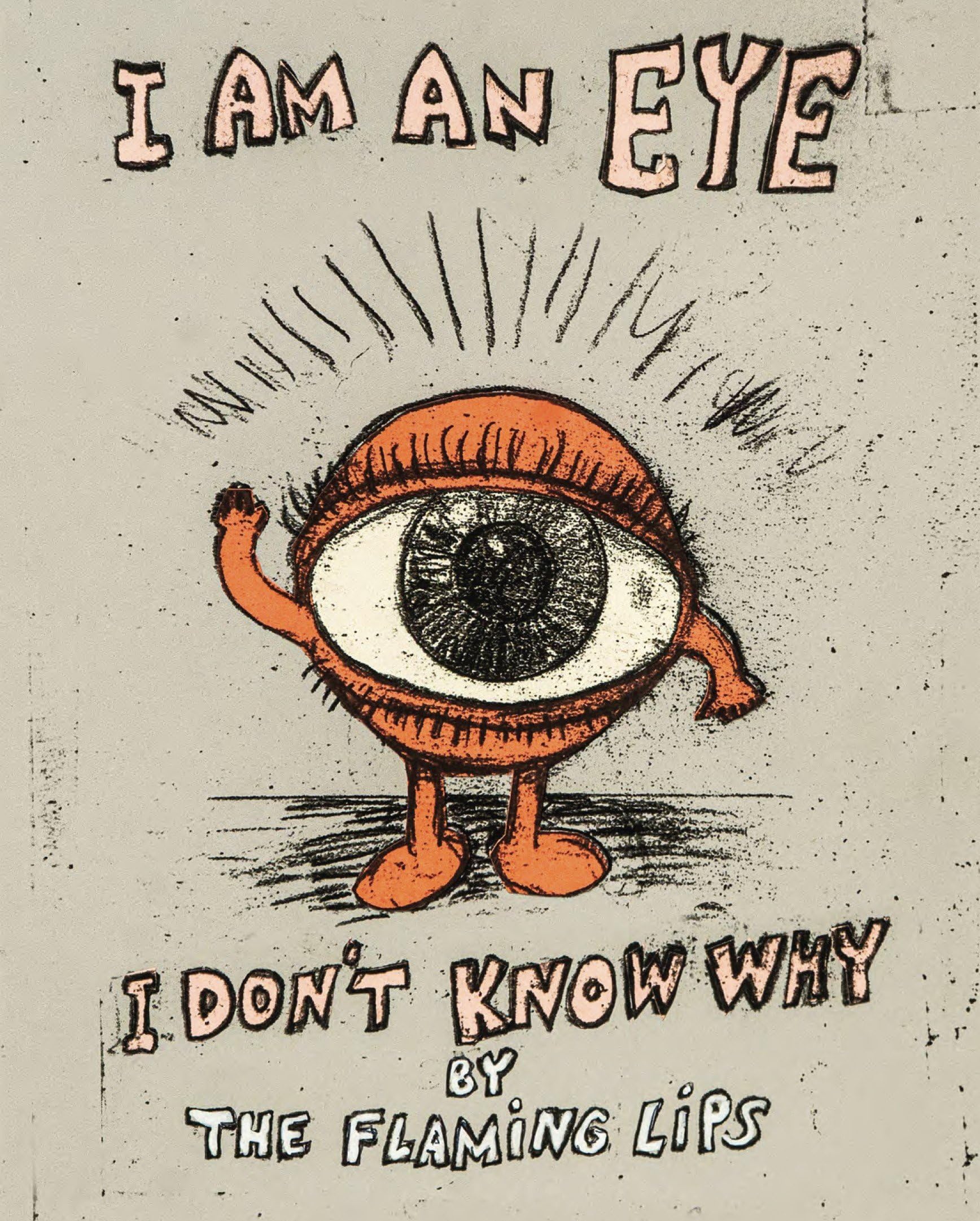 I Am An Eye I DonT Know Why