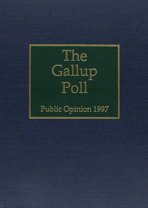 The 1997 Gallup Poll: Public Opinion (Gallup Polls Annual (rl)),Used