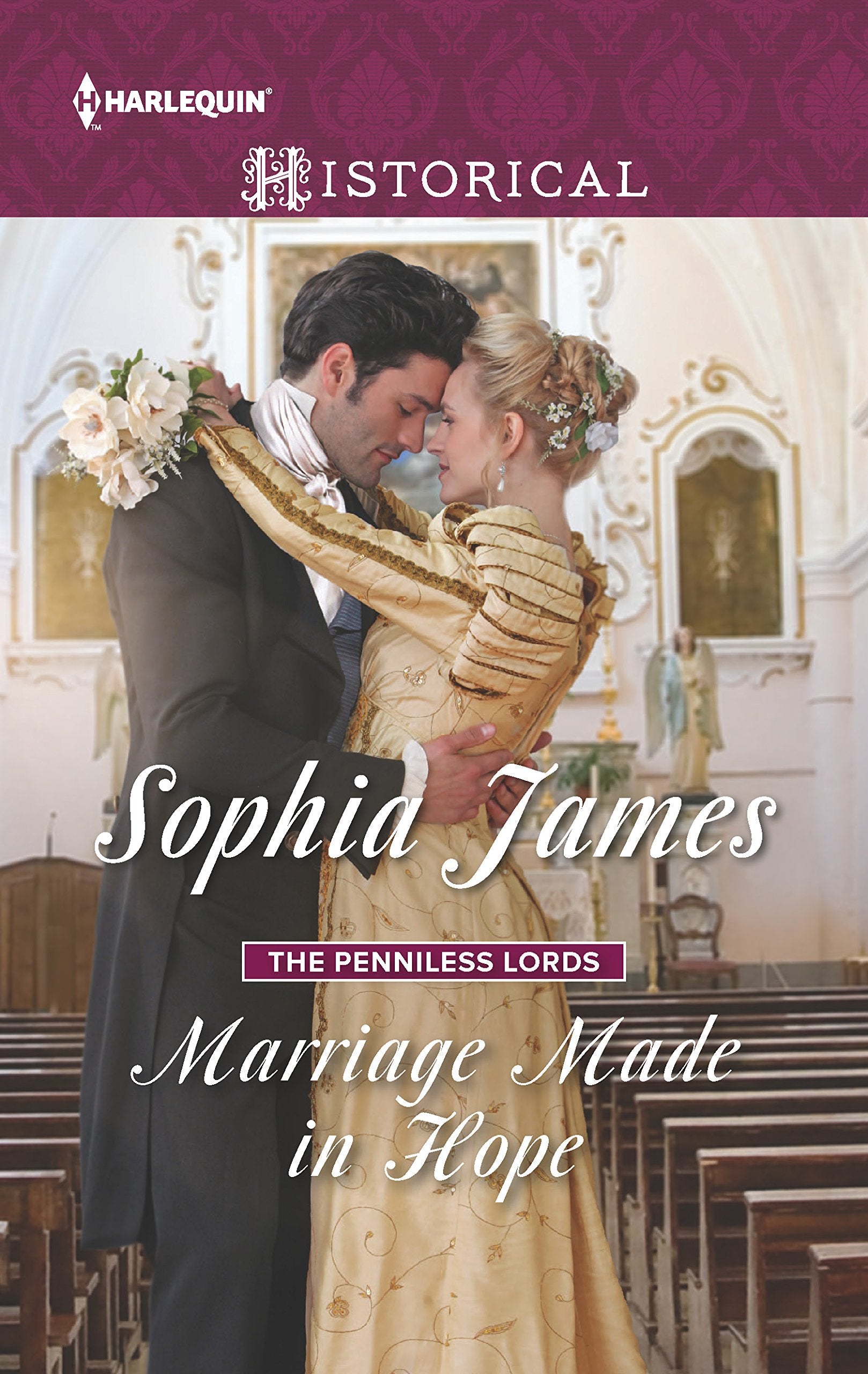Marriage Made in Hope (The Penniless Lords),Used