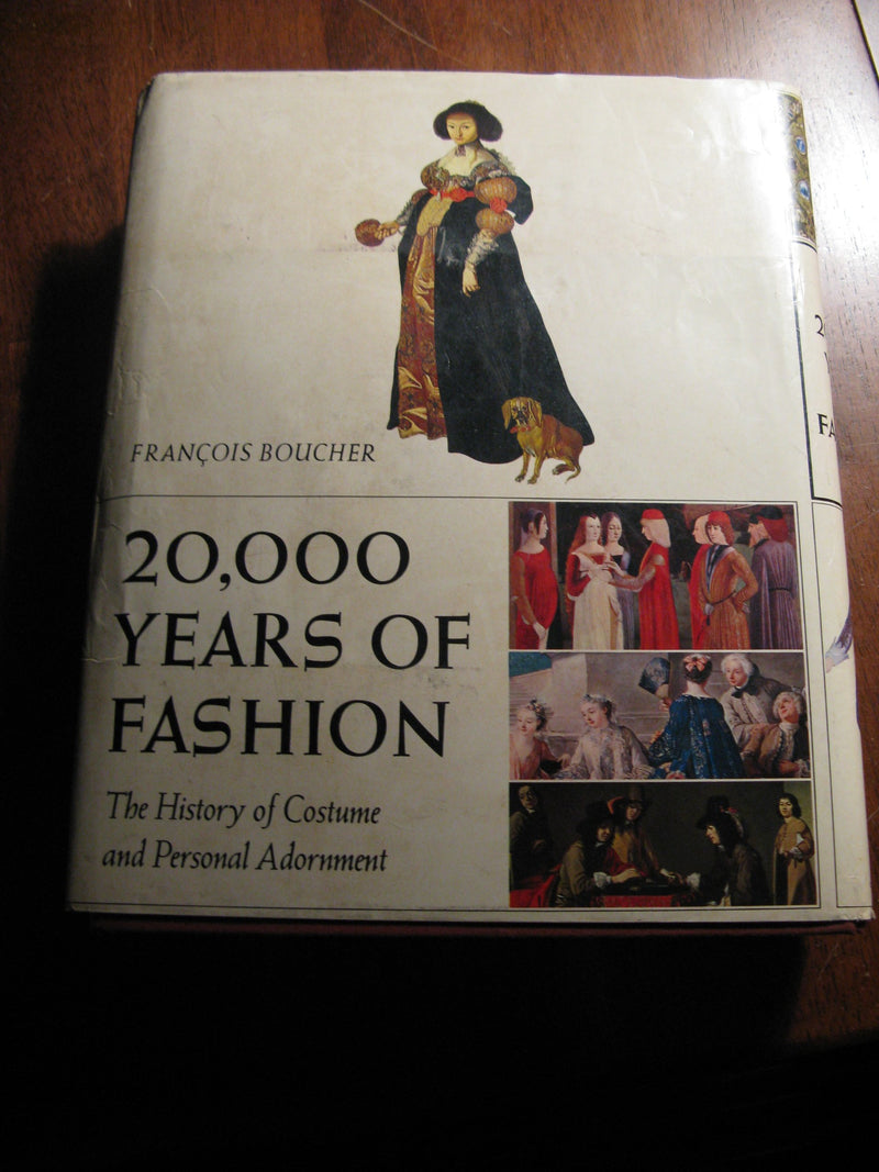 20,000 Years of Fashion: The History of Costume and Personal Adornment,Used