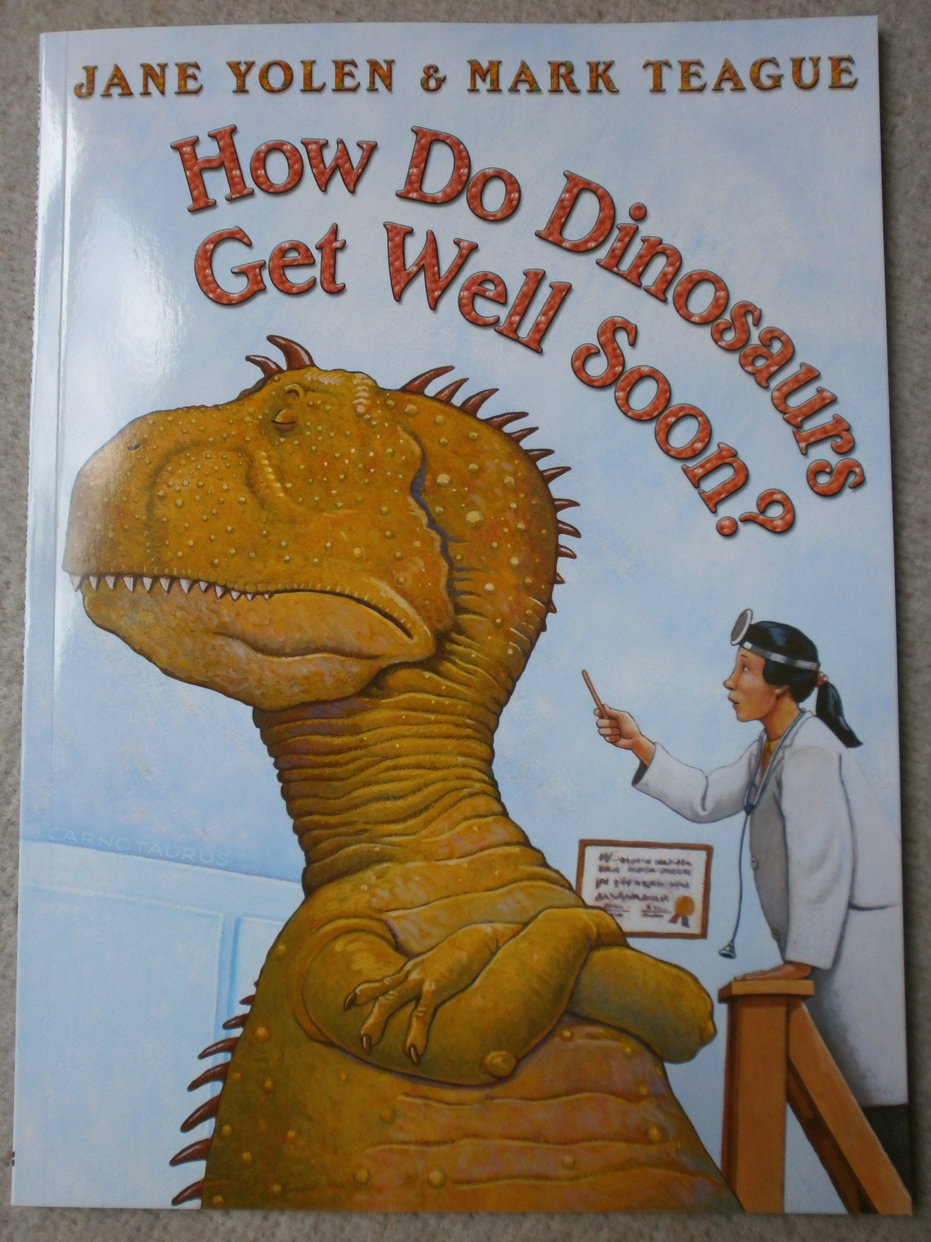 How Do Dinosaurs Get Well Soon?,Used