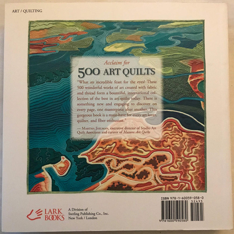 500 Art Quilts: An Inspiring Collection of Contemporary Work (500 Series),New