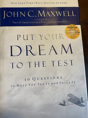 Put Your Dream To The Test: 10 Questions That Will Help You See It And Seize It-used