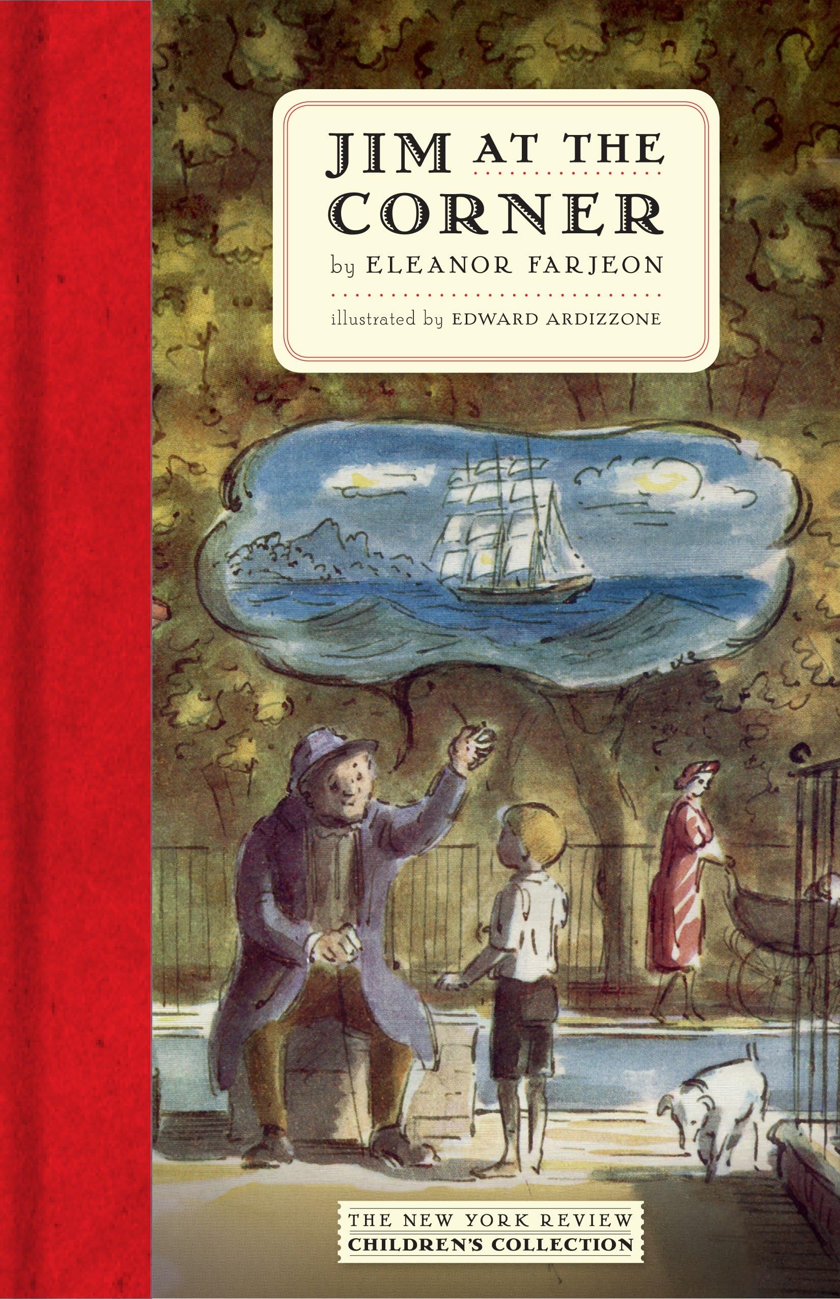 Jim at the Corner (New York Review Childrens Collection)
