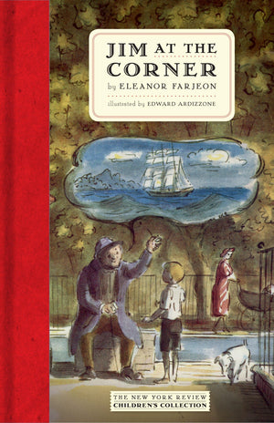 Jim at the Corner (New York Review Childrens Collection)