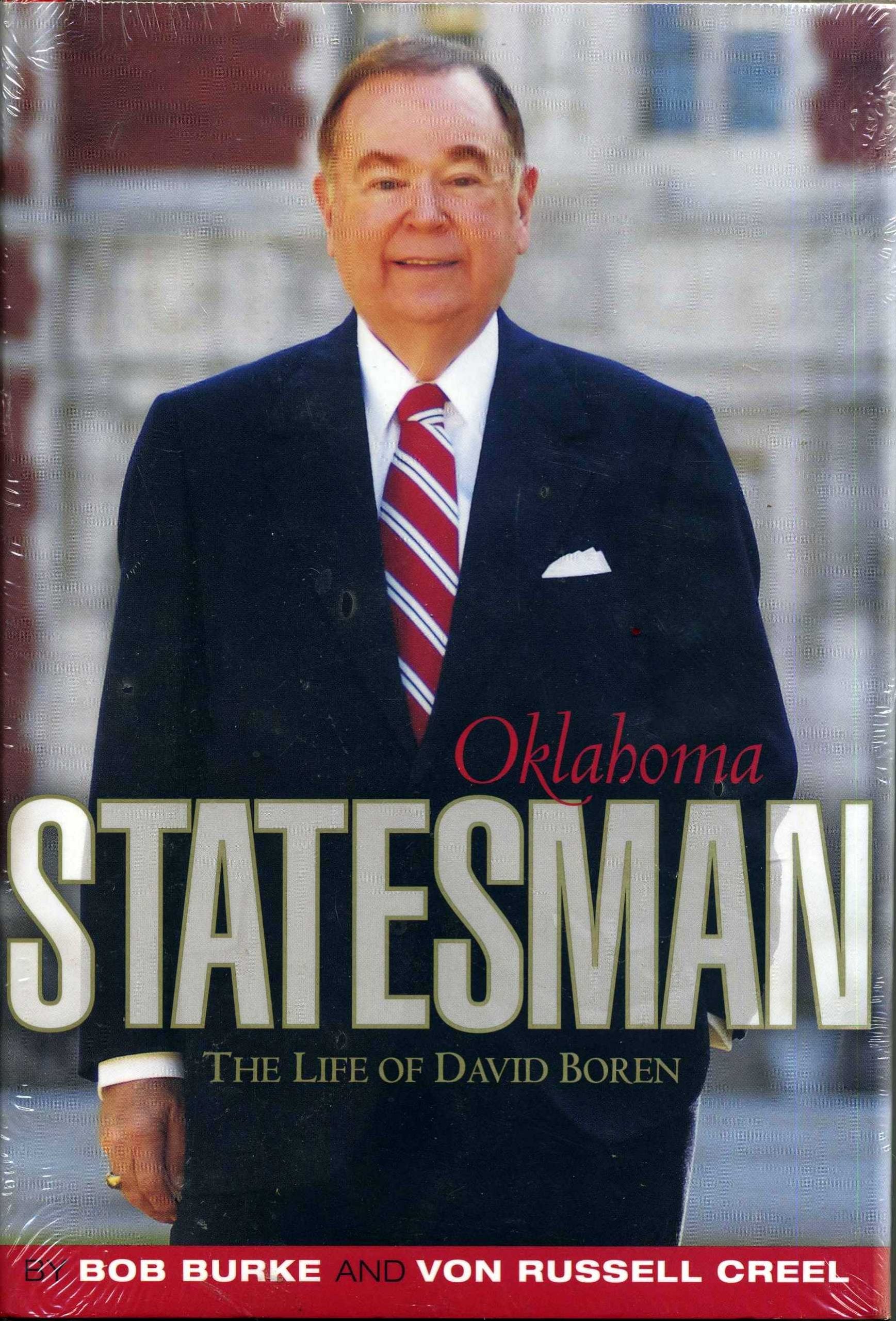 Oklahoma Statesman: The Life Of David Boren,Used