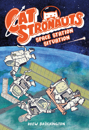 CatStronauts: Space Station Situation (CatStronauts, 3),New
