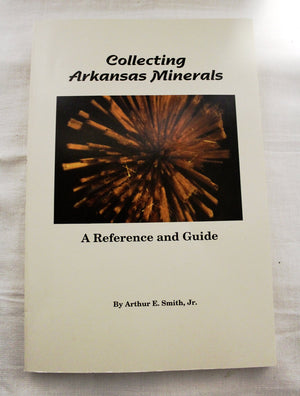 Collecting Arkansas Minerals,Used