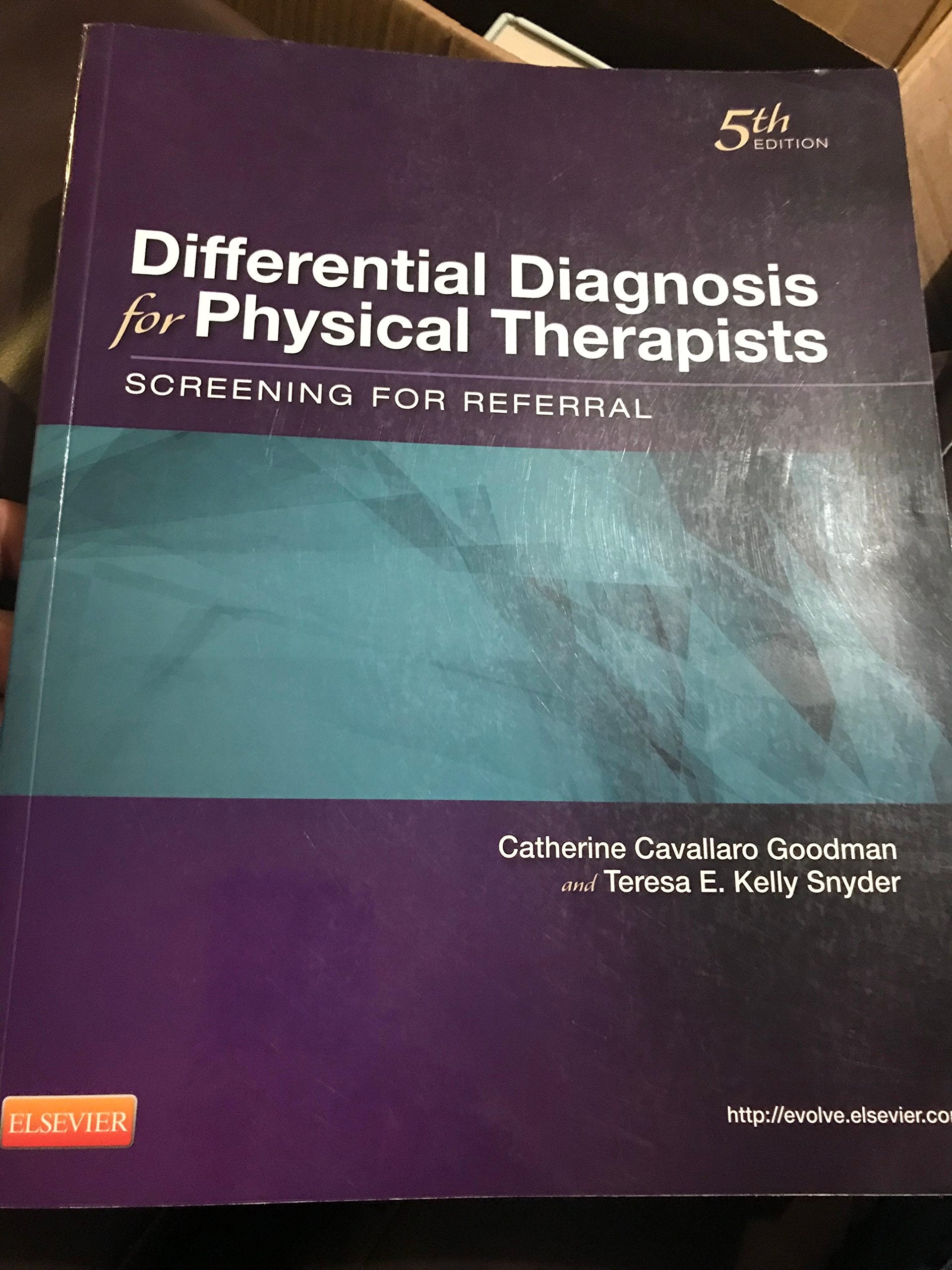 Differential Diagnosis For Physical Therapists: Screening For Referral (Differential Diagnosis In Physical Therapy)