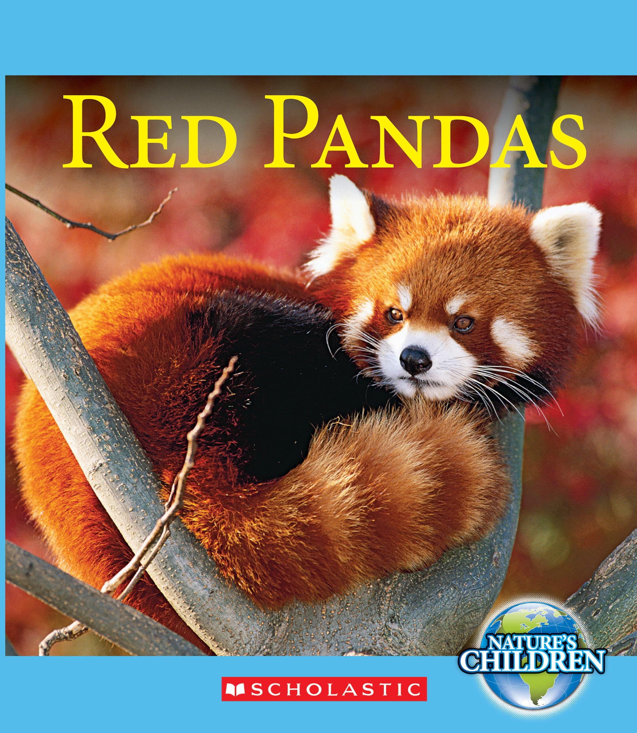 Red Pandas (Nature's Children) (Library Edition),Used