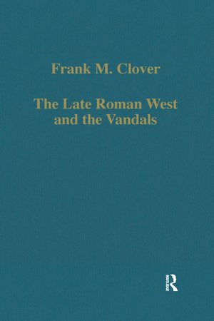 The Late Roman West And The Vandals (Variorum Collected Studies),Used