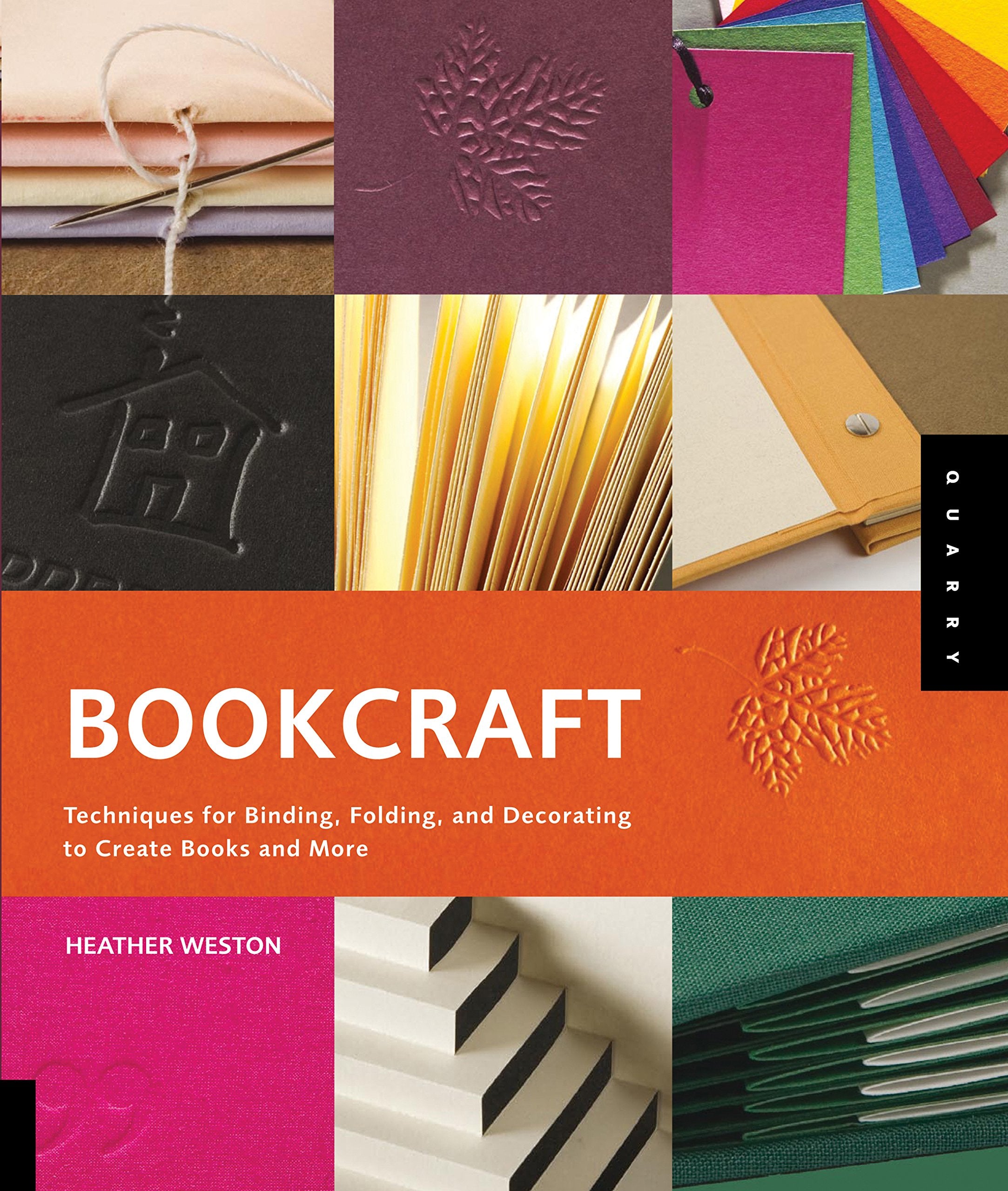 Bookcraft: Techniques for Binding, Folding, and Decorating to Create Books and More,Used