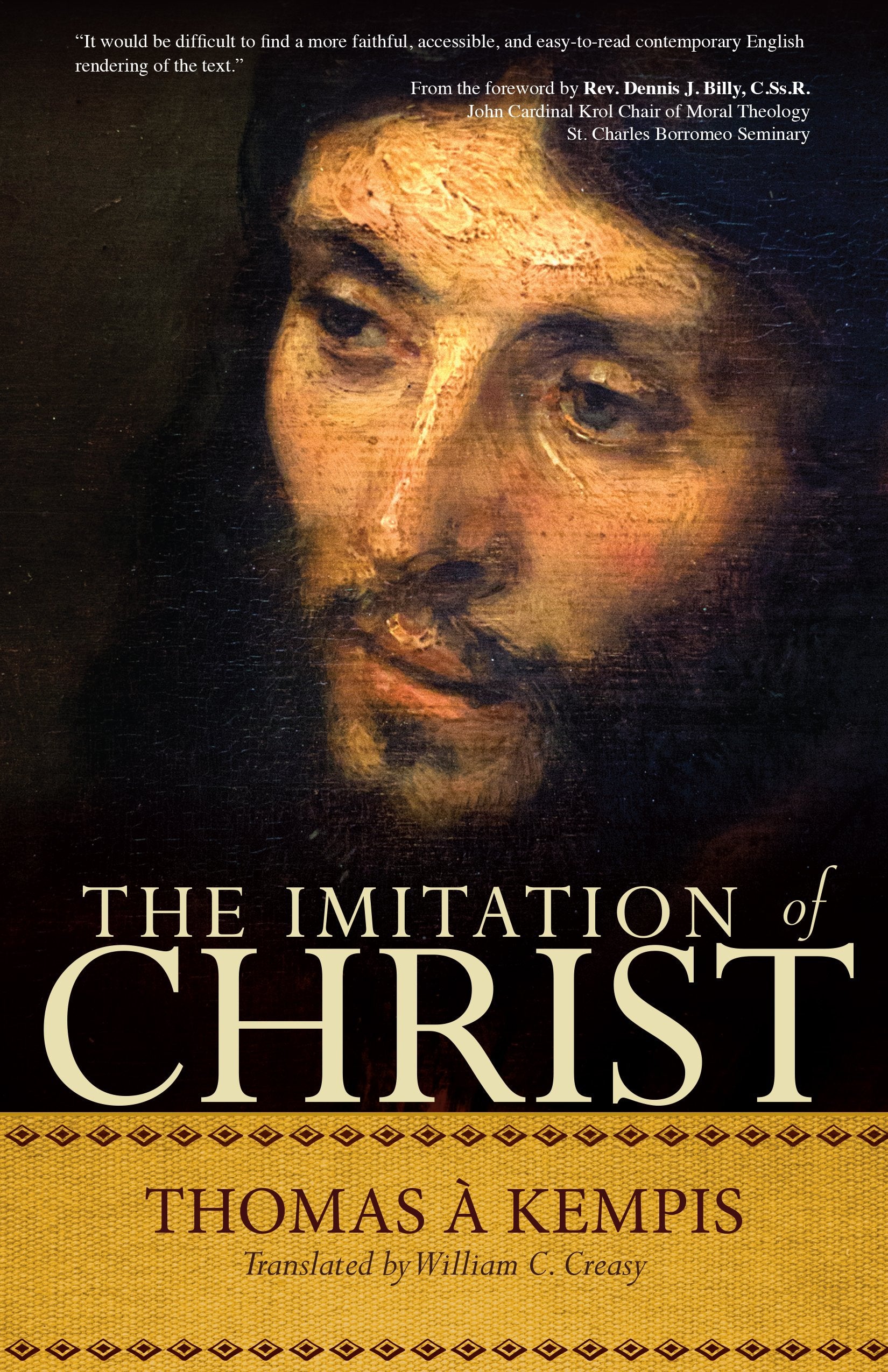 The Imitation of Christ: A Timeless Classic for Contemporary Readers,Used