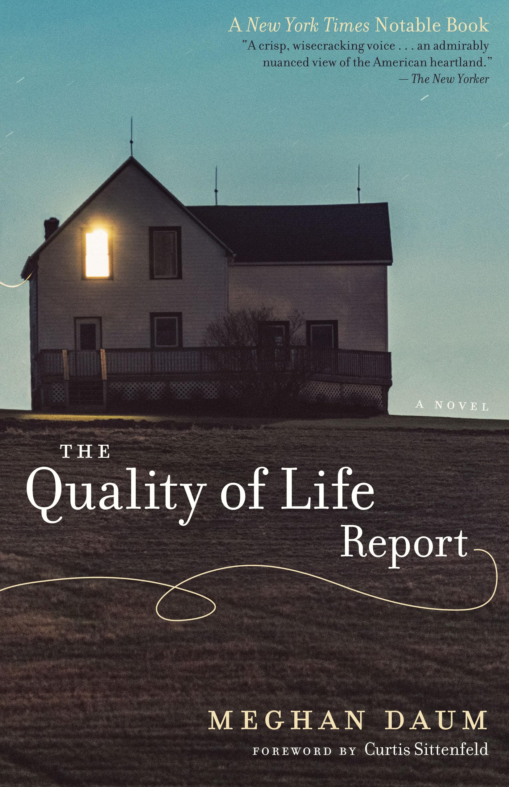 The Quality of Life Report: A Novel,Used