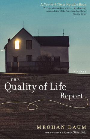 The Quality of Life Report: A Novel,Used